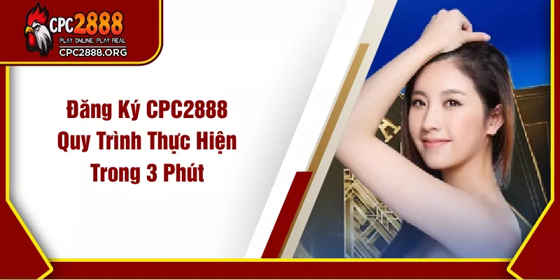 Đăng Ký CPC2888