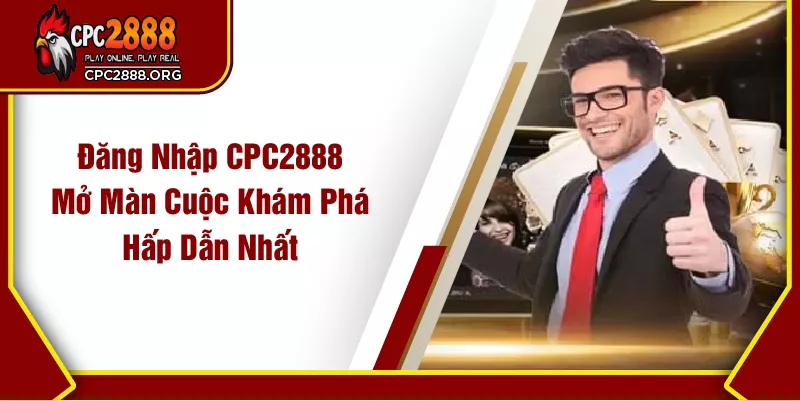 Đăng Nhập CPC2888